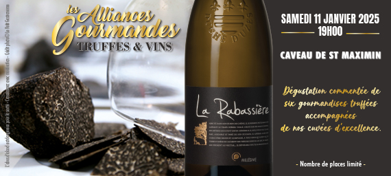 Les Alliances Gourmandes Truffe&Vins | Collines du Bourdic